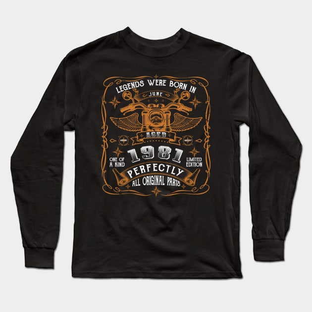 Legends Born In June 1981 42nd Birthday Long Sleeve T-Shirt by Cartine